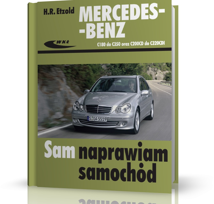 Mercedes-Benz C180 Do C350 Oraz C200Cdi Do C320Cdi (Typ W203)